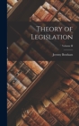 Theory of Legislation; Volume II - Book