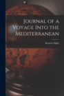 Journal of a Voyage Into the Mediterranean - Book