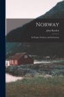 Norway : Its People, Products, and Institutions - Book