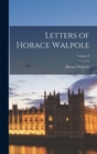 Letters of Horace Walpole; Volume I - Book