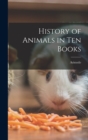 History of Animals in Ten Books - Book