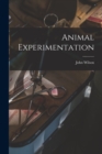 Animal Experimentation - Book