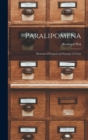 Paralipomena : Remains of Gospels and Sayings of Christ - Book