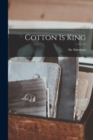Cotton is King - Book