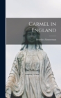Carmel in England - Book