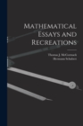 Mathematical Essays and Recreations - Book