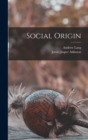 Social Origin - Book