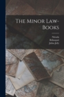 The Minor Law-Books - Book