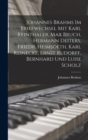 Johannes Brahms Im Briefwechsel Mit Karl Reinthaler, Max Bruch, Hermann Deiters, Friedr. Heimsoeth, Karl Reinecke, Ernst Rudorff, Bernhard Und Luise Scholz - Book