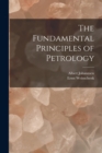 The Fundamental Principles of Petrology - Book