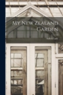 My New Zealand Garden - Book