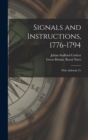 Signals and Instructions, 1776-1794 : With Addenda To - Book