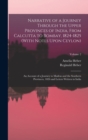 Narrative of a Journey Through the Upper Provinces of India, From Calcutta to Bombay, 1824-1825 (With Notes Upon Ceylon) : An Account of a Journey to Madras and the Southern Provinces, 1826 and Letter - Book