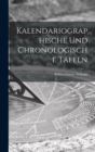 Kalendariographische Und Chronologische Tafeln - Book