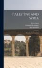 Palestine and Syria : Handbook for Travellers - Book