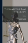 The Maritime Law of Europe; Volume 1 - Book