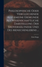 Philosophische Oder Vergleichende Allgemeine Erdkunde Als Wissenschaftliche Darstellung Der Erdverhaltnisse Und Des Menschenlebens ... - Book