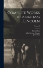 Complete Works of Abraham Lincoln; Volume 2 - Book