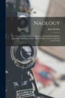 Naology : Or, a Treatise On the Origin, Progress, and Symbolical Import of the Sacred Structures of the Most Eminent Nations and Ages of the World - Book