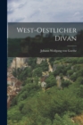 West-Oestlicher Divan - Book