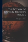 The Botany of Captain Beechey's Voyage - Book