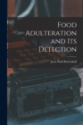 Food Adulteration and Its Detection - Book