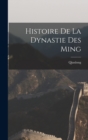 Histoire De La Dynastie Des Ming - Book