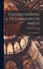 Costantinopoli Di Edmondo De Amicis : Dodicesima Edizione - Book