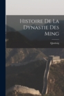 Histoire De La Dynastie Des Ming - Book