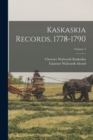 Kaskaskia Records, 1778-1790; Volume 5 - Book