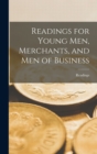 Readings for Young Men, Merchants, and Men of Business - Book