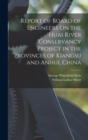 Report of Board of Engineers On the Huai River Conservancy Project in the Provinces of Kiangsu and Anhui, China - Book