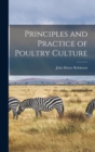 Principles and Practice of Poultry Culture - Book