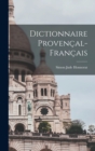 Dictionnaire Provencal-Francais - Book