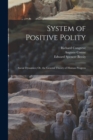 System of Positive Polity : Social Dynamics; Or, the General Theory of Human Progress - Book