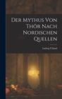 Der Mythus von Thor nach nordischen Quellen - Book