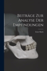 Beitrage Zur Analyse Der Empfindungen - Book