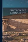 Essays on the Latin Orient - Book