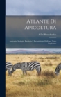 Atlante Di Apicoltura : Anatomia, Istologia, Patologia E Parassitologia Dell'ape: Testo Esplicitavo - Book