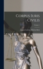 Corpus Iuris Civilis; Volume 1 - Book