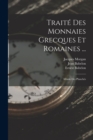 Traite Des Monnaies Grecques Et Romaines ... : Album Des Planches - Book