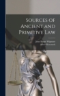 Sources of Ancient and Primitive Law - Book
