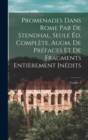 Promenades dans Rome par de Stendhal. Seule ed. complete, augm. de prefaces et de fragments entierement inedits; Volume 1 - Book