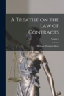 A Treatise on the law of Contracts; Volume 1 - Book