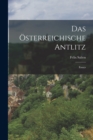 Das Osterreichische Antlitz : Essays - Book