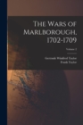 The Wars of Marlborough, 1702-1709; Volume 2 - Book