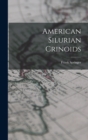 American Silurian Crinoids - Book