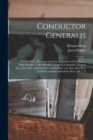Conductor Generalis : Or the Office, Duty and Authority of Justices of the Peace: High-sheriffs, Under-sheriffs, Coroners, Constables, Goalers [sic], Jury-men, and Overseers of the Poor.: As Also, the - Book