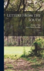 Letters From the South : 1-2 - Book