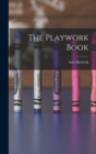 The Playwork Book - Book